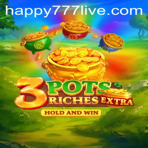 Discover 3potsExtra: A Thrilling New Game Revolutionizing Entertainment