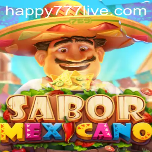 Explore the Vibrant World of SaborMexicano with Happy777