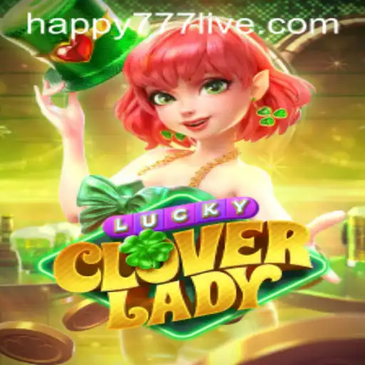 Unveiling LuckyCloverLady: A Journey into Fortune and Adventure