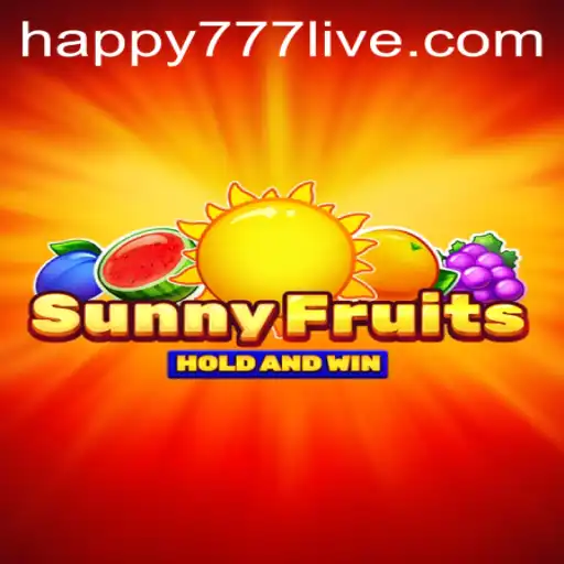 Unveiling SunnyFruits: A Joyful Adventure with happy777